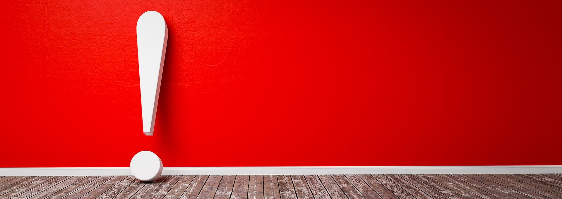 Point d'exclamation blanc sur fond rouge.